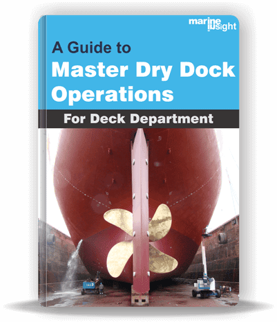 New eBook Launched – A Guide to Master Dry Dock Operations (For Deck Department)